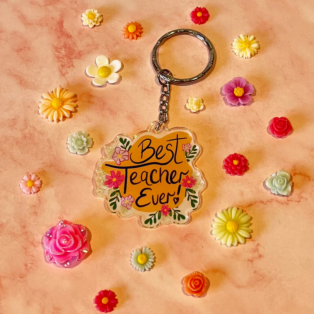 Best Teacher Ever Acrylic Keychain - Unique Teacher Gift